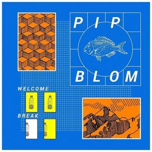 Pip Blom - Welcome Break  LP LP